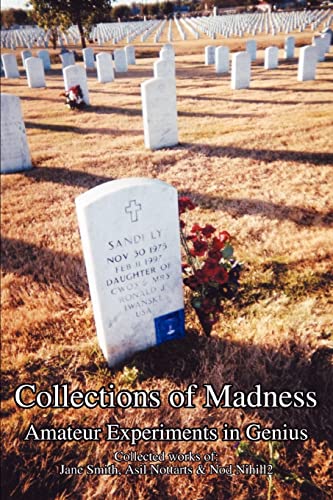Collections of Madness: Amateur Experiments in Genius