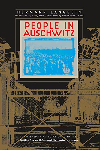 Hermann Langbein People In Auschwitz (Published In Association With The United States Holocaust Me)