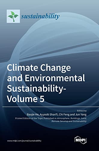 Climate Change and Environmental Sustainability- Volume 5
