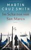 Im Schatten von San Marco: Roman
