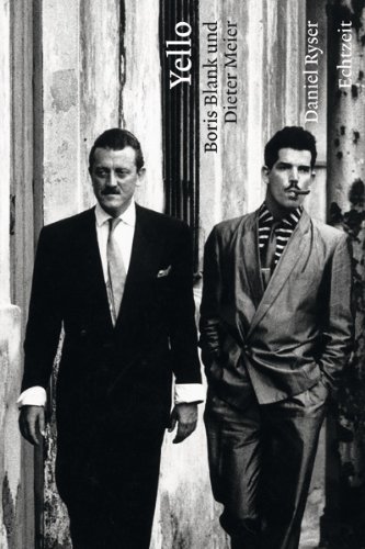 Ryser Daniel Yello. Boris Blank Und Dieter Meier