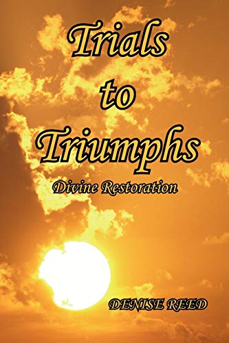 Trials to Triumphs: Divine Restoration