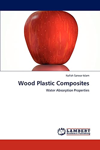 Wood Plastic Composites: Water Absorption Properties