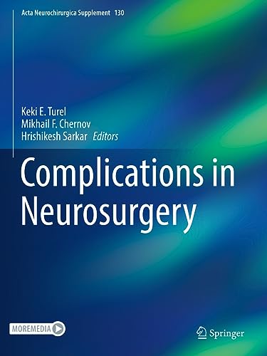 Complications in Neurosurgery (Acta Neurochirurgica Supplement, 130, Band 130)