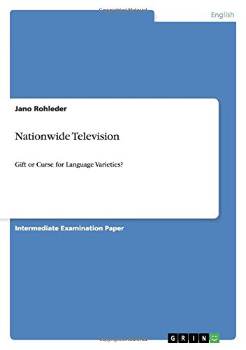 Nationwide Television: Gift or Curse for Language Varieties?