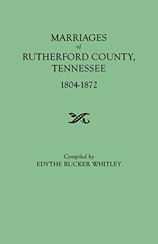 Marriages of Rutherford County, Tennessee, 1804-1872