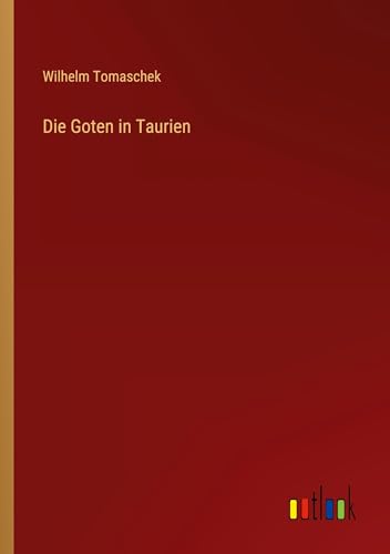 Die Goten in Taurien