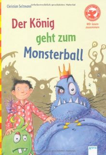 Der König geht zum Monsterball