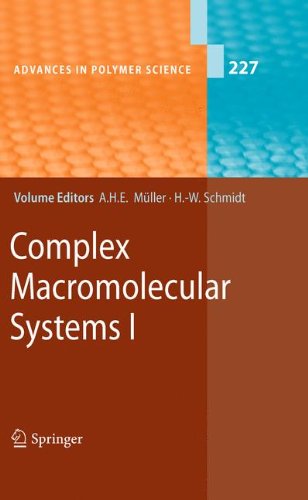 Complex Macromolecular Systems I (Advances in Polymer Science)
