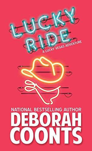 Lucky Ride (Lucky O'Toole Vegas Adventure, Band 8)