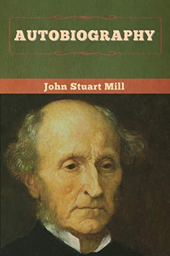 Mill, John Stuart Autobiography