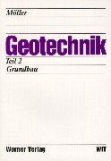 Geotechnik, Bd.2, Grundbau