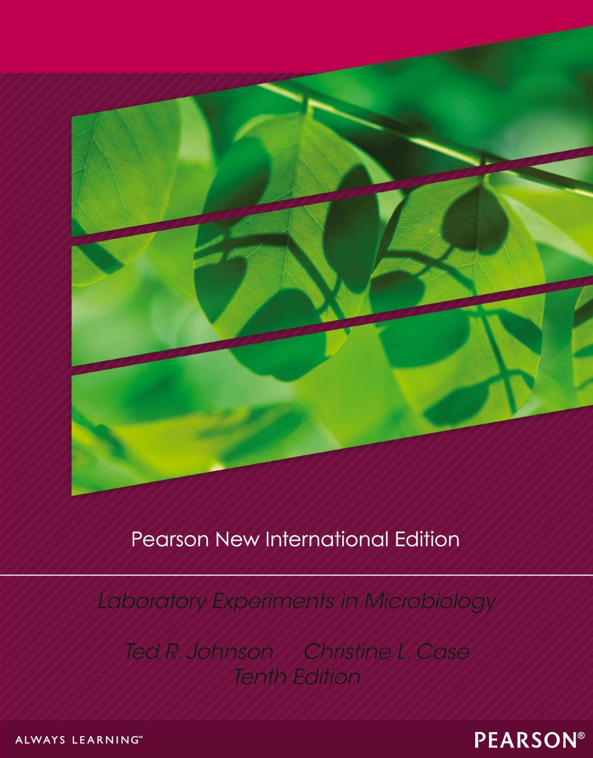 Laboratory Experiments in Microbiology