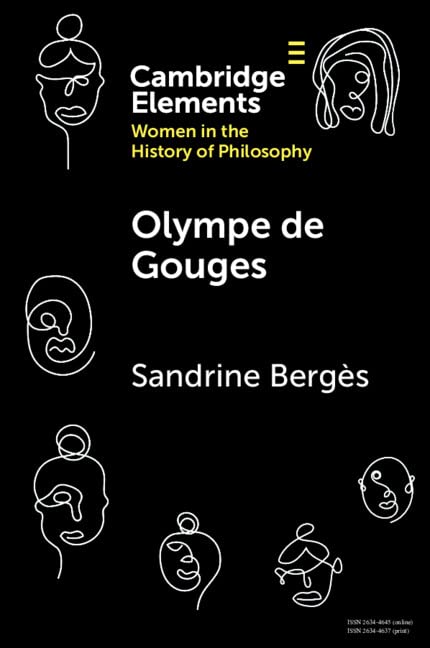 Olympe de Gouges (Elements on Women in the History of Philosophy)