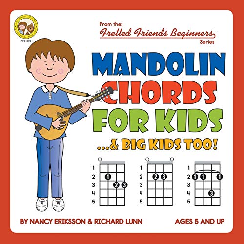 Mandolin Chords for Kids...& Big Kids Too! (Fretted Friends Beginners)