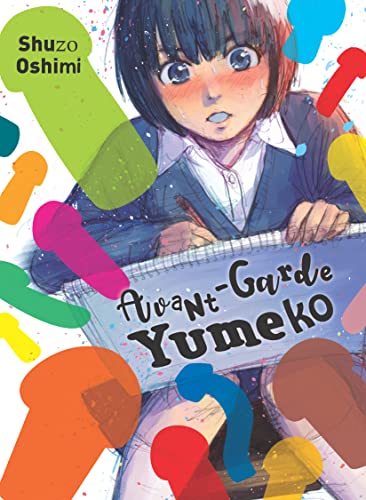Shuzo Oshimi Avant-Garde Yumeko
