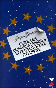 Guide des bonnes manières et du protocole