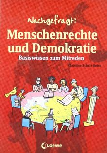 Nachgefragt. Menschenrechte und Demokratie: Basiswissen zum Mitreden