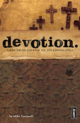 Devotion: A Raw-Truth Journal on Following Jesus (invert)