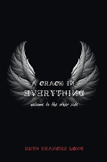 A Crack in Everything: Welcome to the Other Side (Dubh Linn)