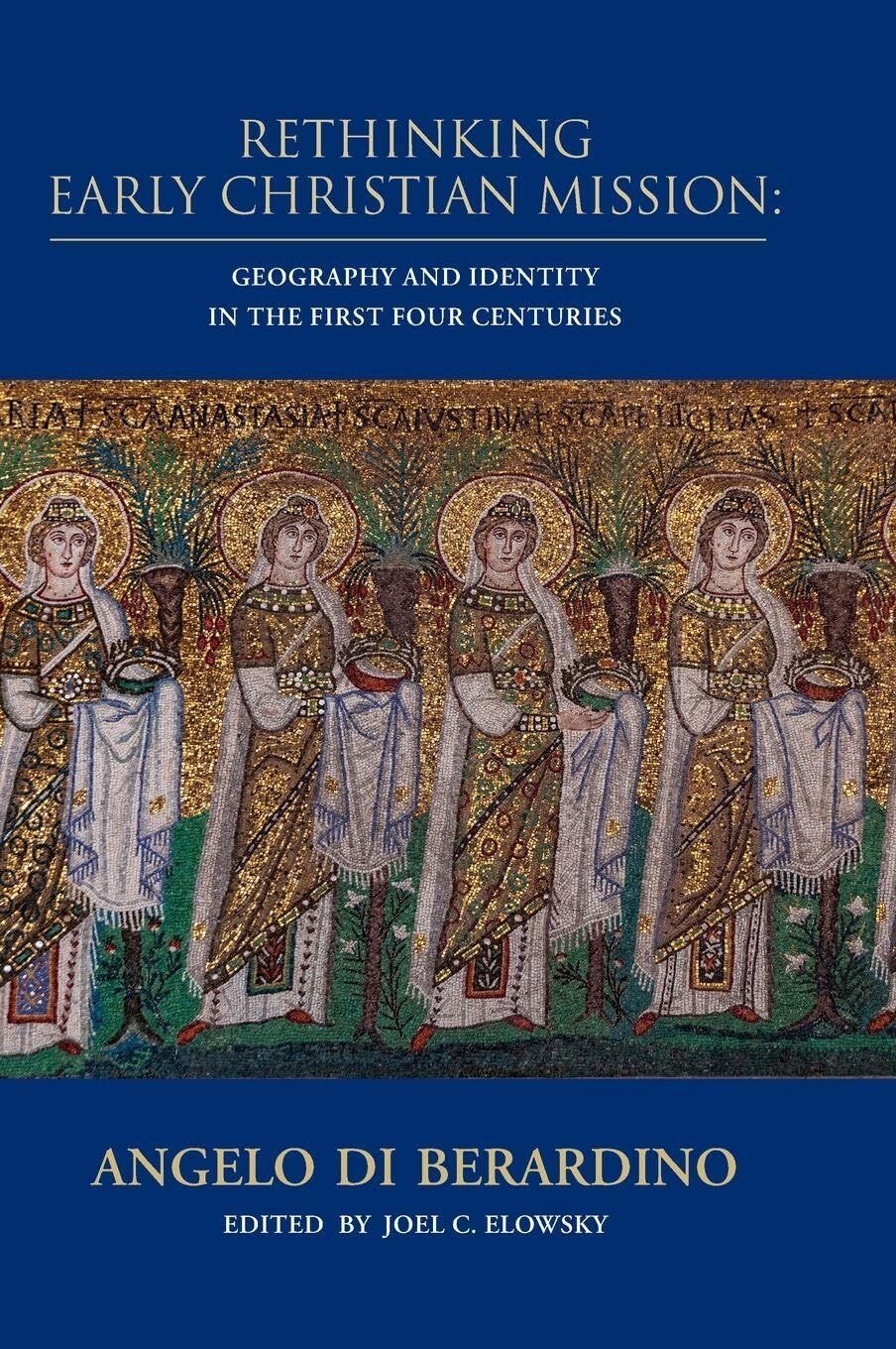 Rethinking Early Christian Mission