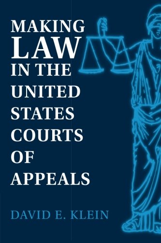Making Law in the United States Courts of Appeals