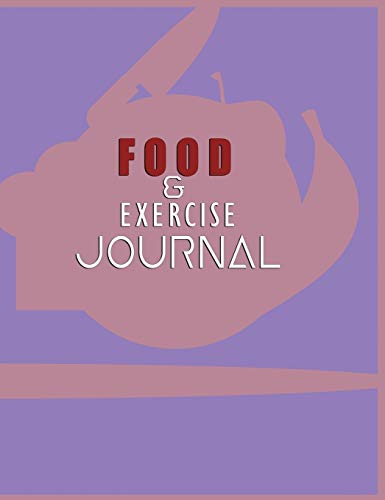 Food and Exercise Journal for Healthy Living - Food Journal for Weight Lose and Health - 90 Day Meal and Activity Tracker - Activity Journal with Daily Food Guide
