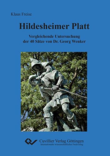 Hildesheimer Platt: Vergleichende Untersuchung der 40 Sätze von Dr. Georg Wenker
