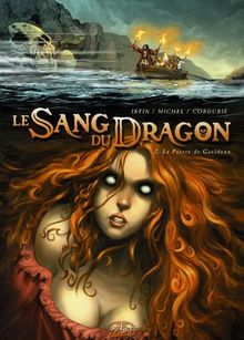 Le sang du dragon. Vol. 2. La pierre de Gaëldenn