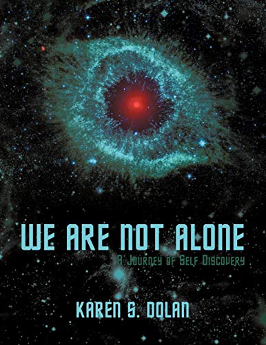 We Are Not Alone: A Journey of Self Discovery