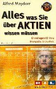 Alles was Sie über Aktien wissen müssen. Grundlagen für Ihre finanzielle Sicherheit (RTL Buchedition)