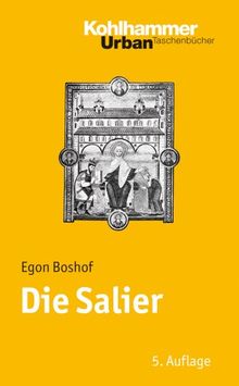 Die Salier (Urban-Taschenbuecher)