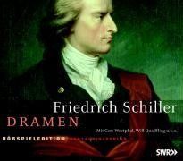 Dramen. Hörspieledition: Dramen. 10 CDs: Kabale und Liebe / Der Geisterseher / Don Carlos / Maria Stuart / Wilhelm Tell / Demetrius