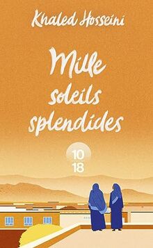 Mille soleils splendides