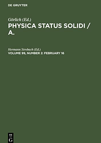 Physica status solidi / A., Volume 99, Number 2, February 16: PSSA-B,