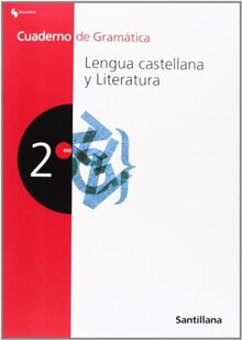 CUADERNO DE GRAMATICA LENGUA CASTELLANA Y LITERATURA 2 ESO