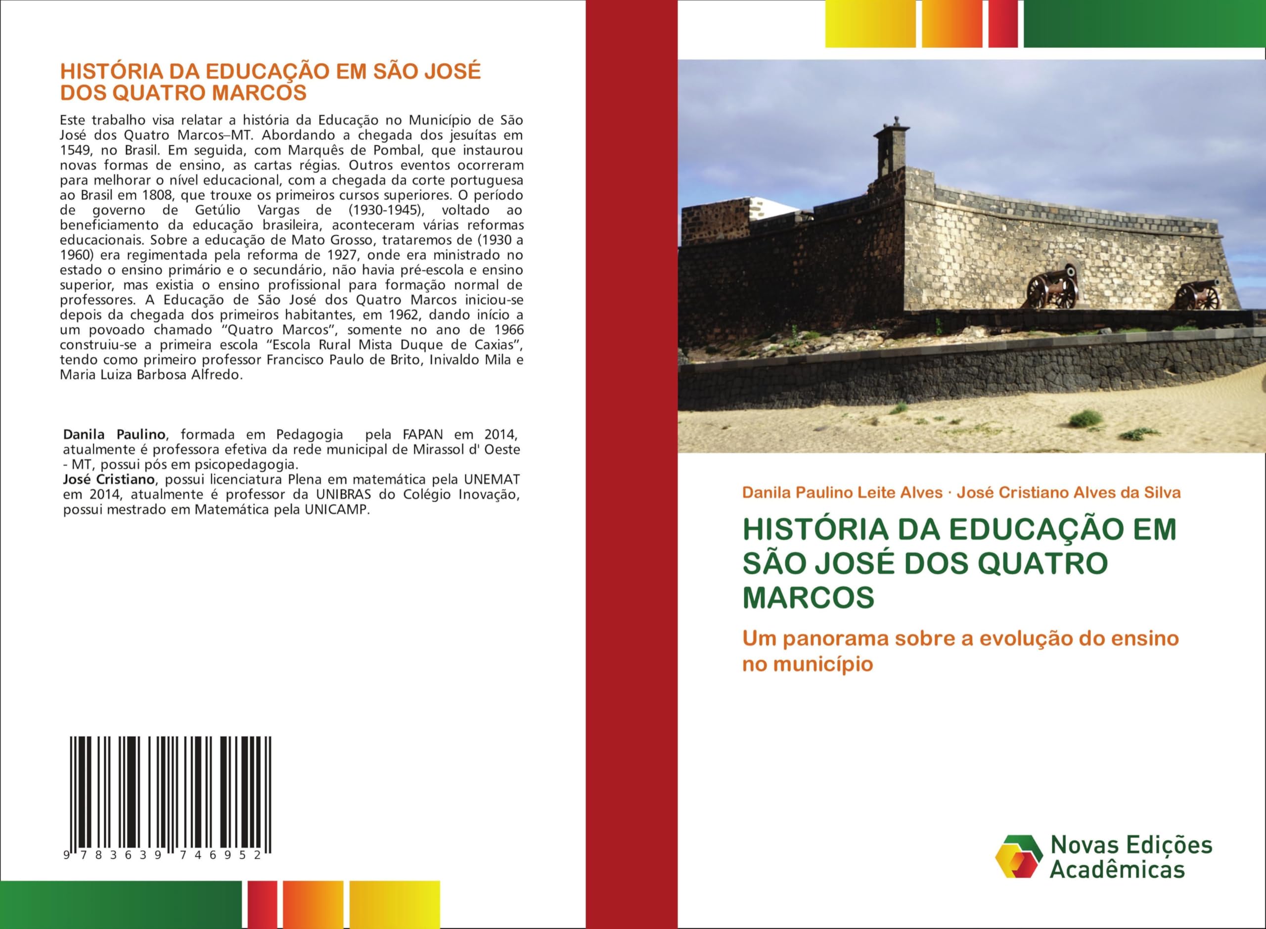 HISTÓRIA DA EDUCAÇÃO EM SÃO JOSÉ DOS QUATRO MARCOS: Um panorama sobre a evolução do ensino no município