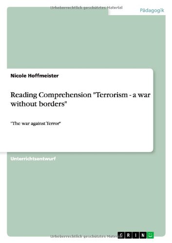 Reading Comprehension Terrorism - a war without borders: The war against Terror