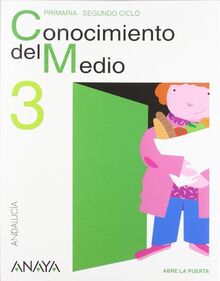 Abre la puerta, conocimiento del medio, 3 Educación Primaria (Andalucía)