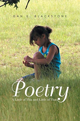 Poetry: A Little of This and Little of That