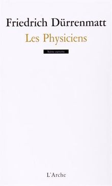 Les physiciens : comédie en deux actes