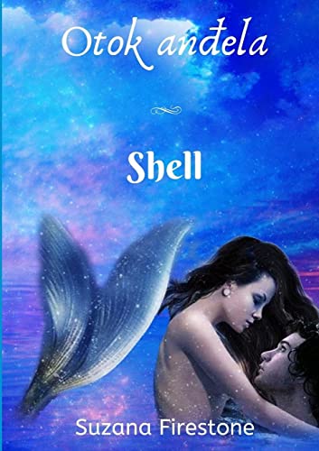Shell; Otok anđela #5