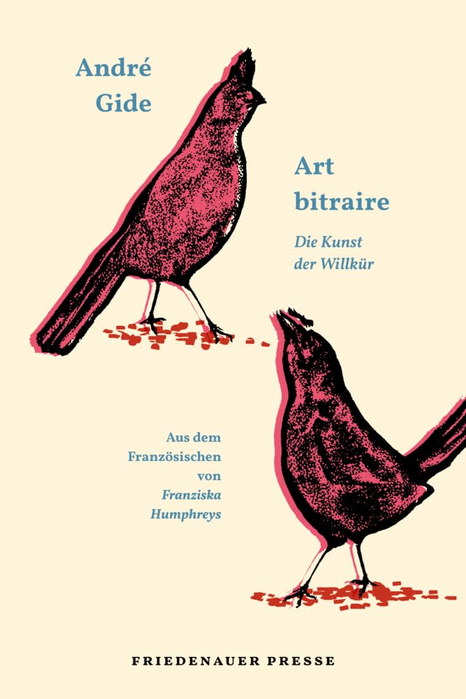 Art bitraire: Die Kunst der Willkür (Friedenauer Presse Wolffs Broschur)