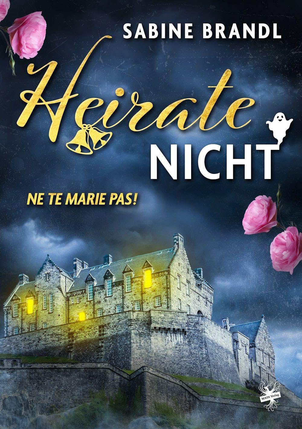 Heirate nicht: Ne te marie pas