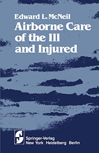 Airborne Care of the Ill and Injured