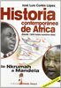 Historia contemporánea de África: (desde 1940 hasta nuestros días)