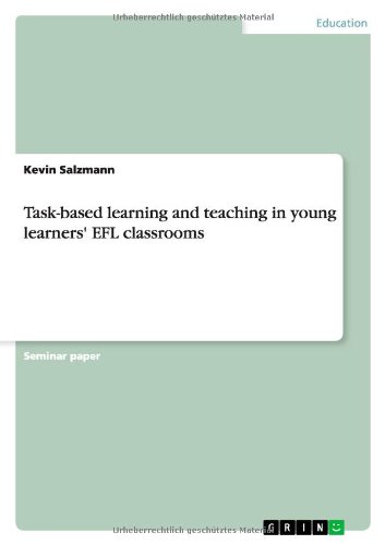 Task-based learning and teaching in young learners' EFL classrooms