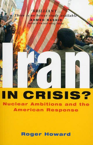 Iran in Crisis: The Future of the Revolutionary Regime and the Us Response: Nuclear Ambitions and the American Response
