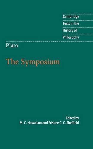 Plato: The Symposium (Cambridge Texts in the History of Philosophy)