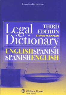 English/Spanish and Spanish/English Legal Dictionary